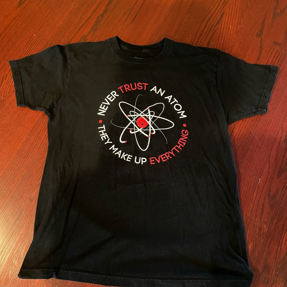 Ann Arbor Men’s L Cotton T-shirt “Never Trust An Atom”